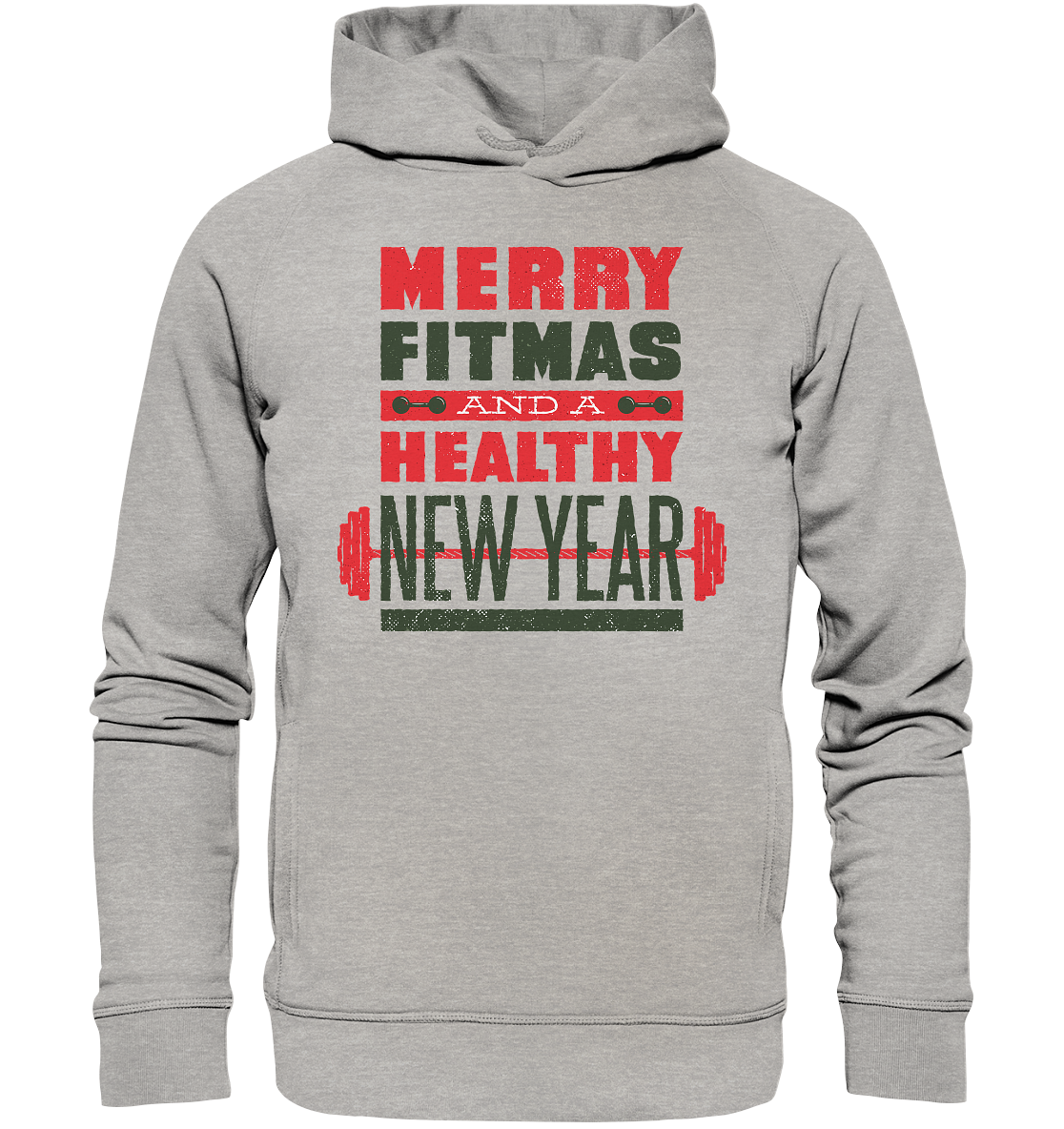 Weihnachtliches Design, Gym, Merry Fitmas and a Healthy New Year - Organic Fashion Hoodie