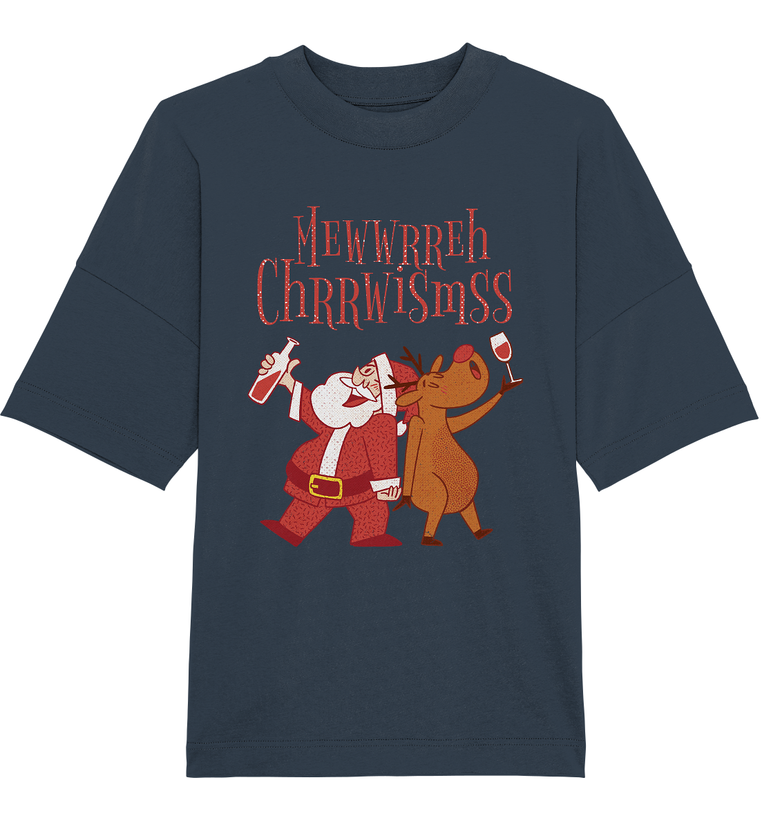 Betrunkerner Nikolaus mit Rentier - Organic Oversize Shirt