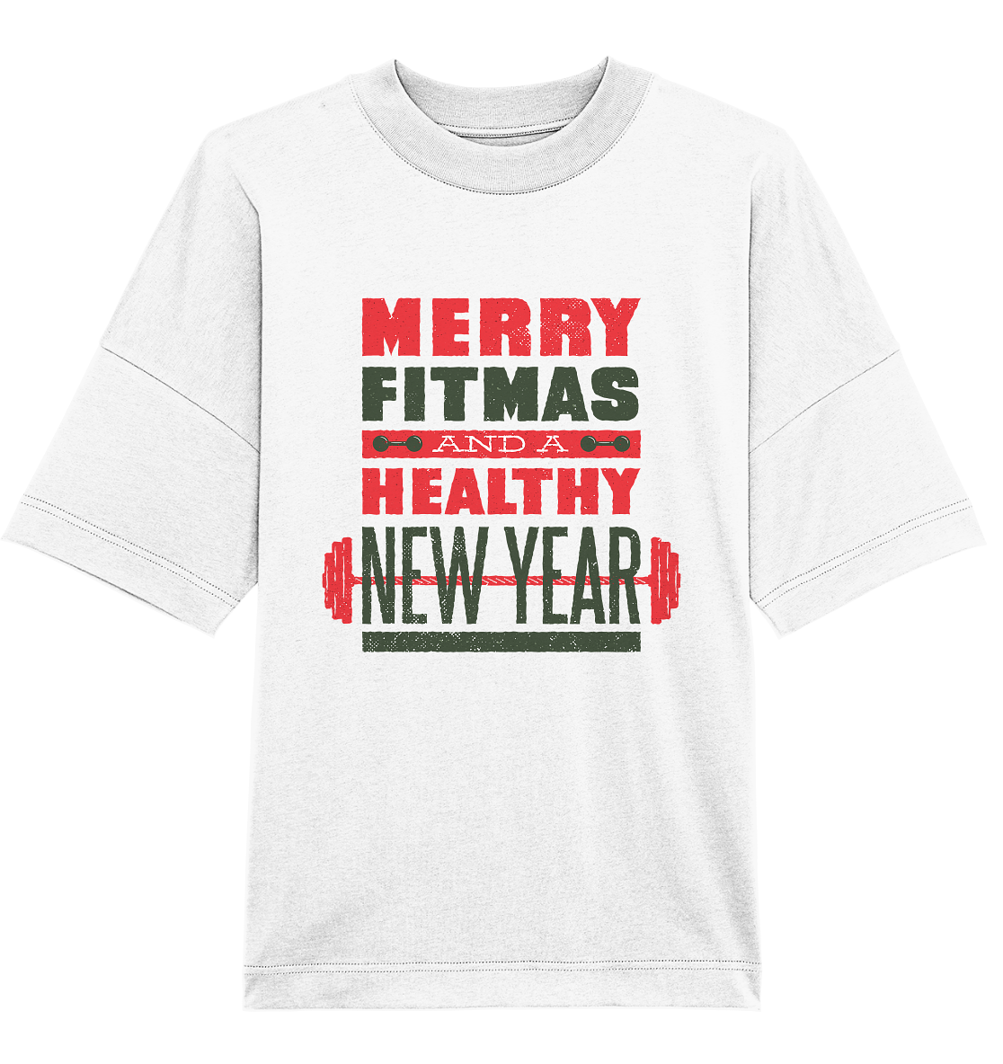 Weihnachtliches Design, Gym, Merry Fitmas and a Healthy New Year - Organic Oversize Shirt