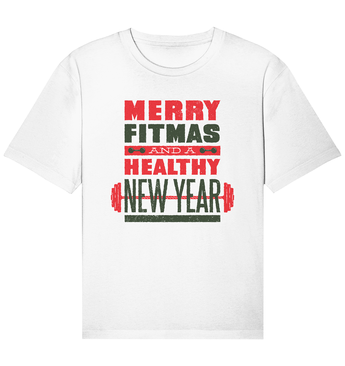 Weihnachtliches Design, Gym, Merry Fitmas and a Healthy New Year - Organic Relaxed Shirt