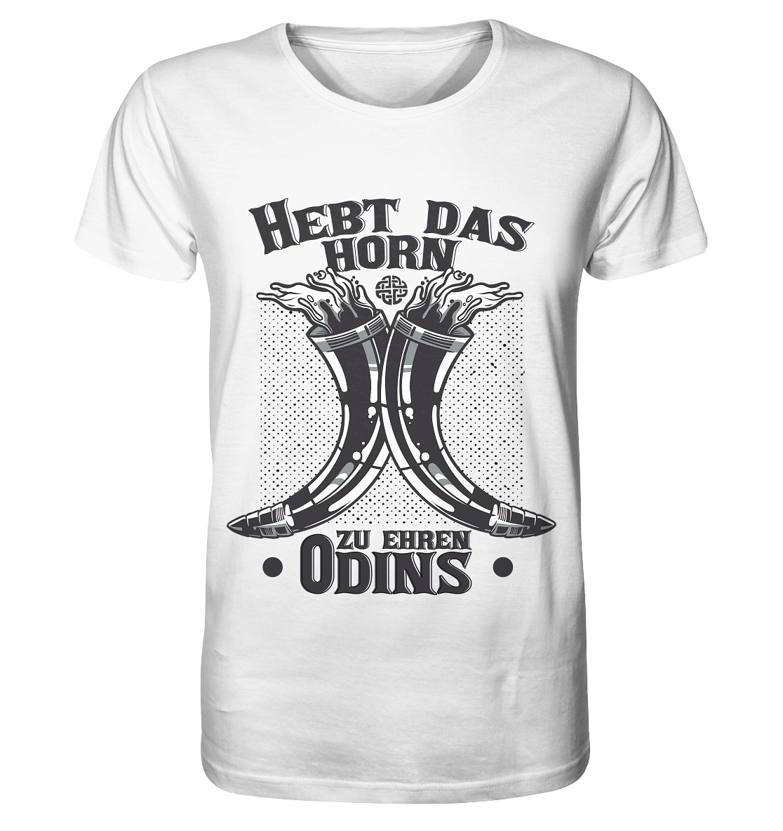 Hebt das Horn zu Ehren Odins - Organic Shirt