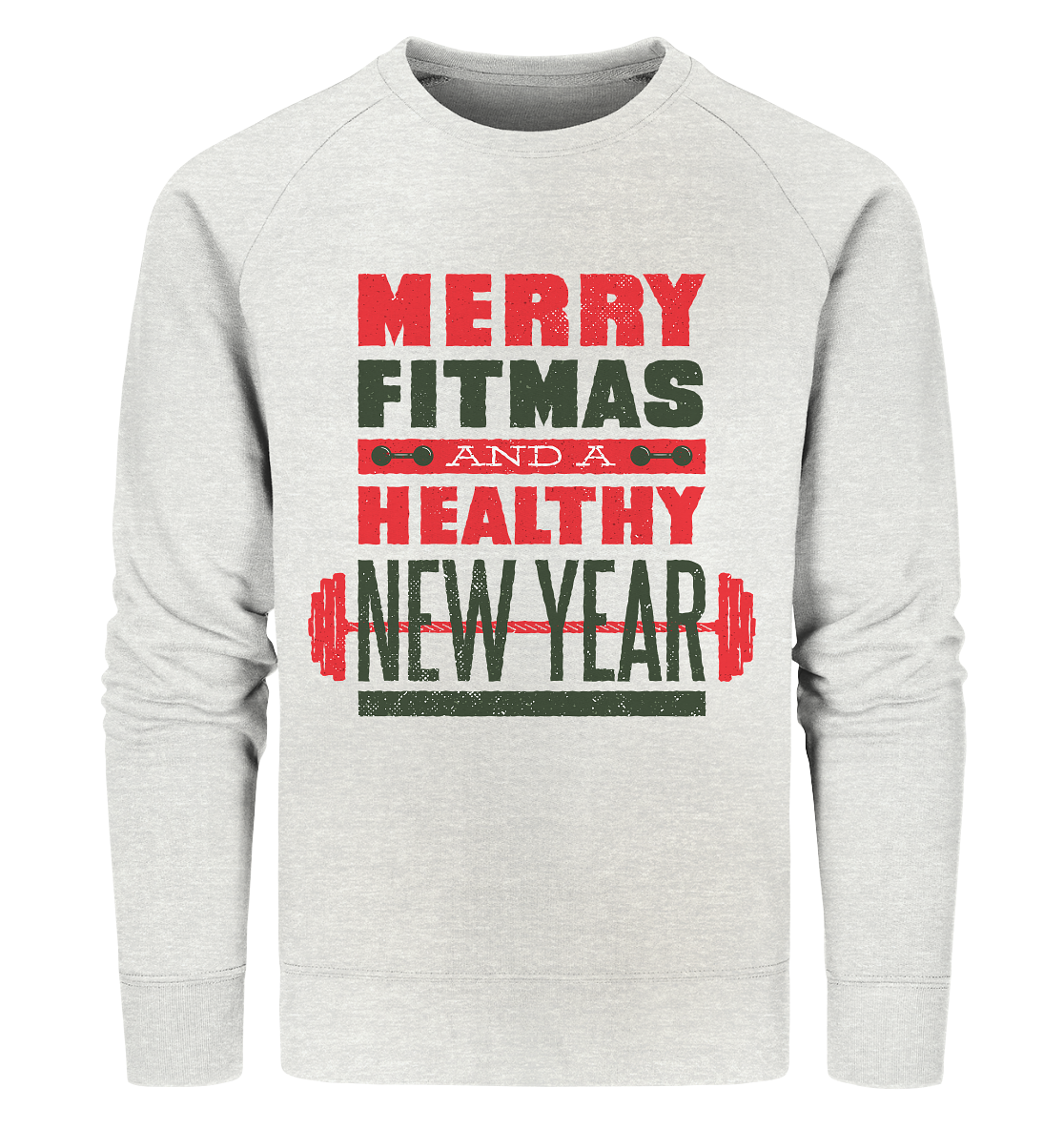 Weihnachtliches Design, Gym, Merry Fitmas and a Healthy New Year - Organic Sweatshirt