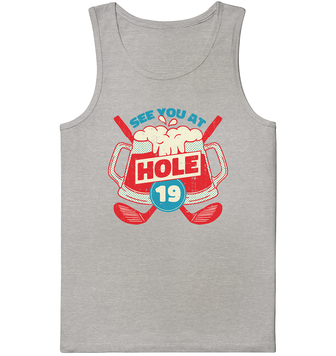 Golf ,See you at Hole 19 , Wir sehen uns bei Loch 19 - Organic Tank-Top