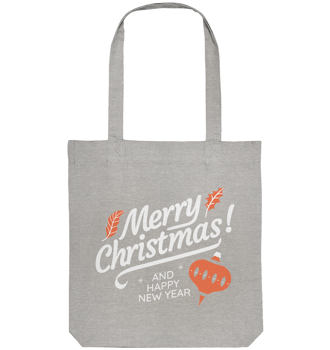 Frohe Weihnachten und ein Gutes neues Jahr ,Merry Christmas and Happy New Year - Organic Tote-Bag