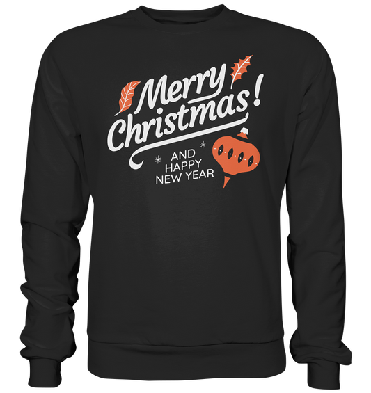 Frohe Weihnachten und ein Gutes neues Jahr ,Merry Christmas and Happy New Year - Premium Sweatshirt
