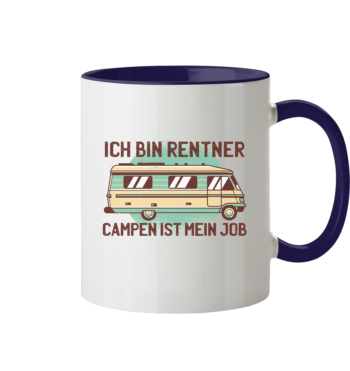 Tasse mit Spruch Ich bin Rentner campen ist mein Job - Tasse zweifarbig - Online Kaufhaus München