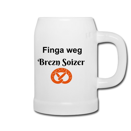 Bierkrug mit dem bayrischen Spruch Finga weg Brezn Soizer - Weiß
