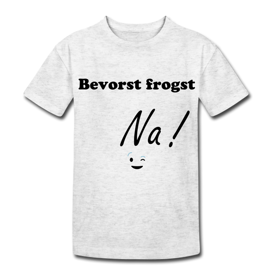 Kinder Heavy Cotton T-Shirt bayrisch Bevorst frogst  Na ! - Weiß meliert