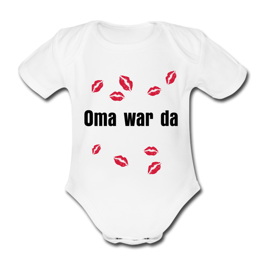 Baby Bio-Kurzarm-Body Oma war da - Weiß