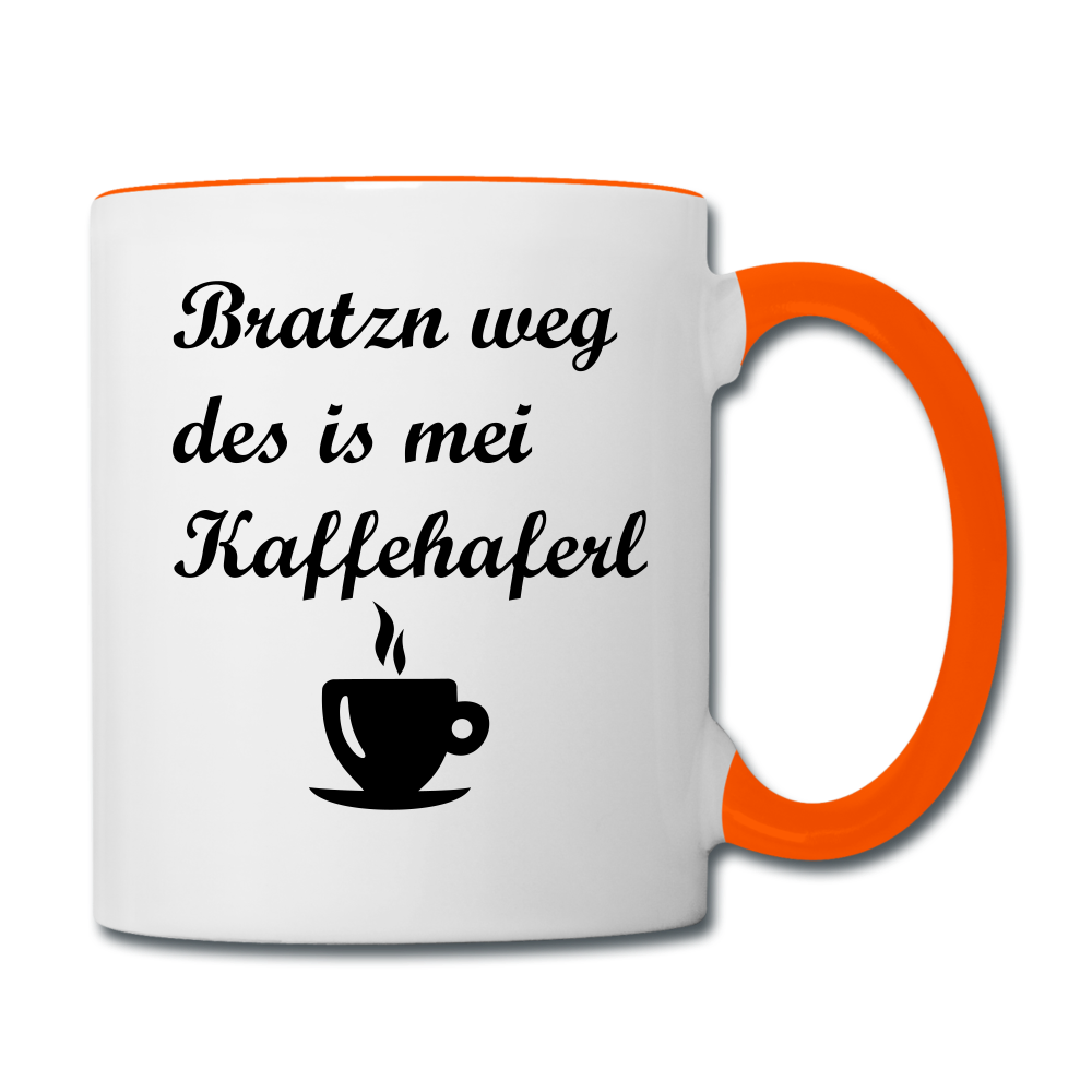 Tasse zweifarbig mit bayrischem Spruch Bratzn weg des is mei Kaffeehaferl - Weiß/Orange