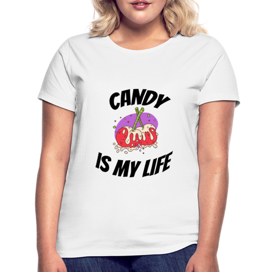 Damen - Frauen T-Shirt Candy is my life - Weiß