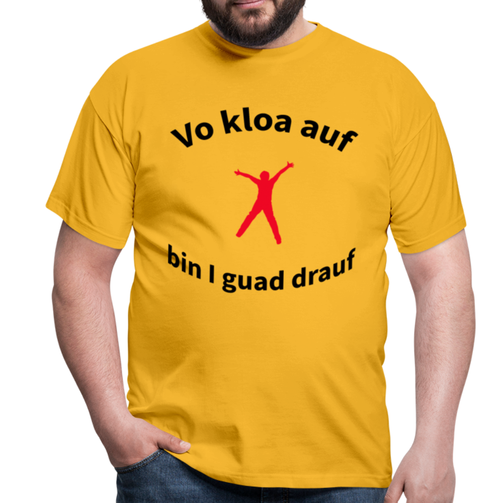 Herren - Männer T-Shirt bayrisch Vo kloa auf bin I guad drauf - Gelb