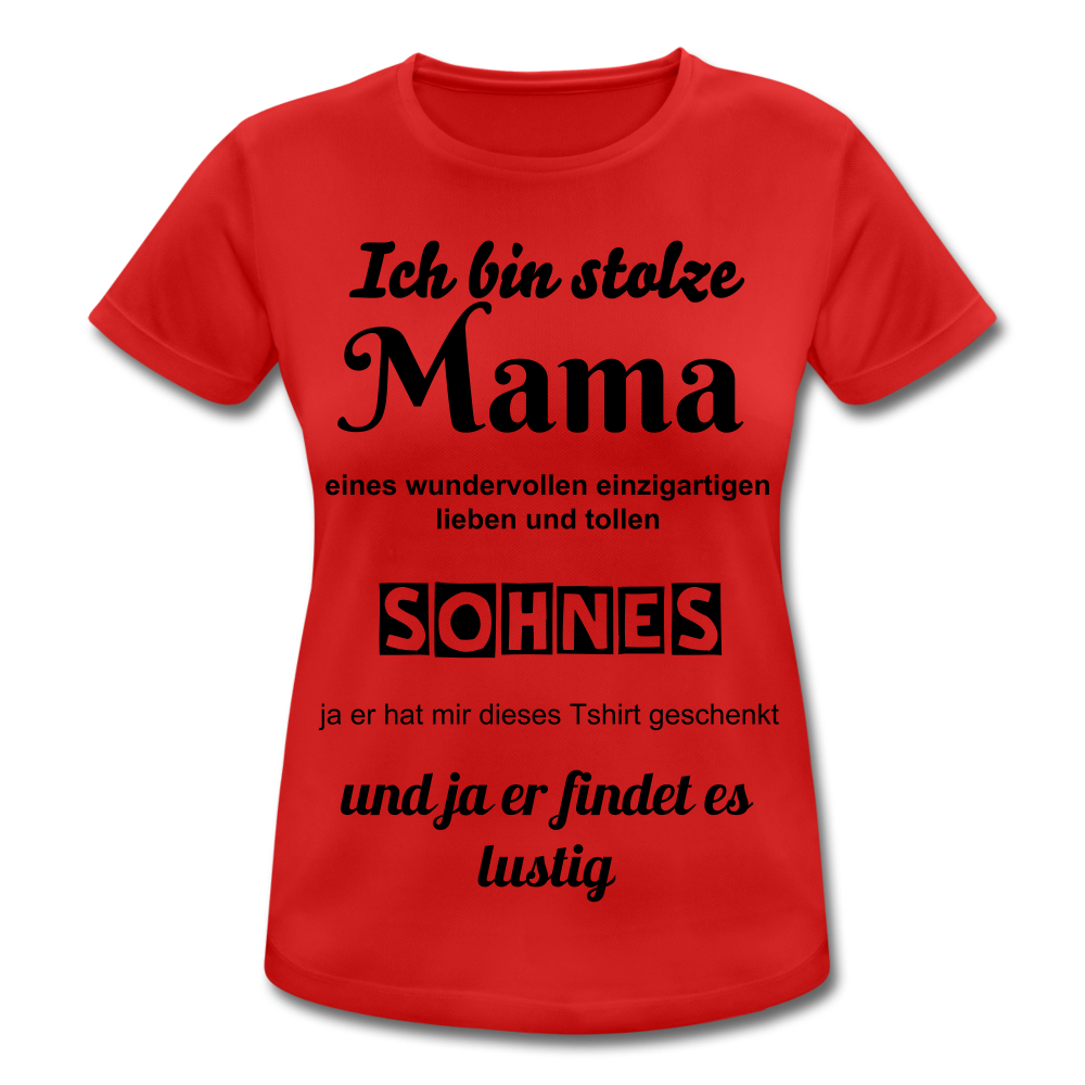 Damen Frauen T-Shirt atmungsaktiv stolze Mama - Sohn lustiger Spruch - Rot