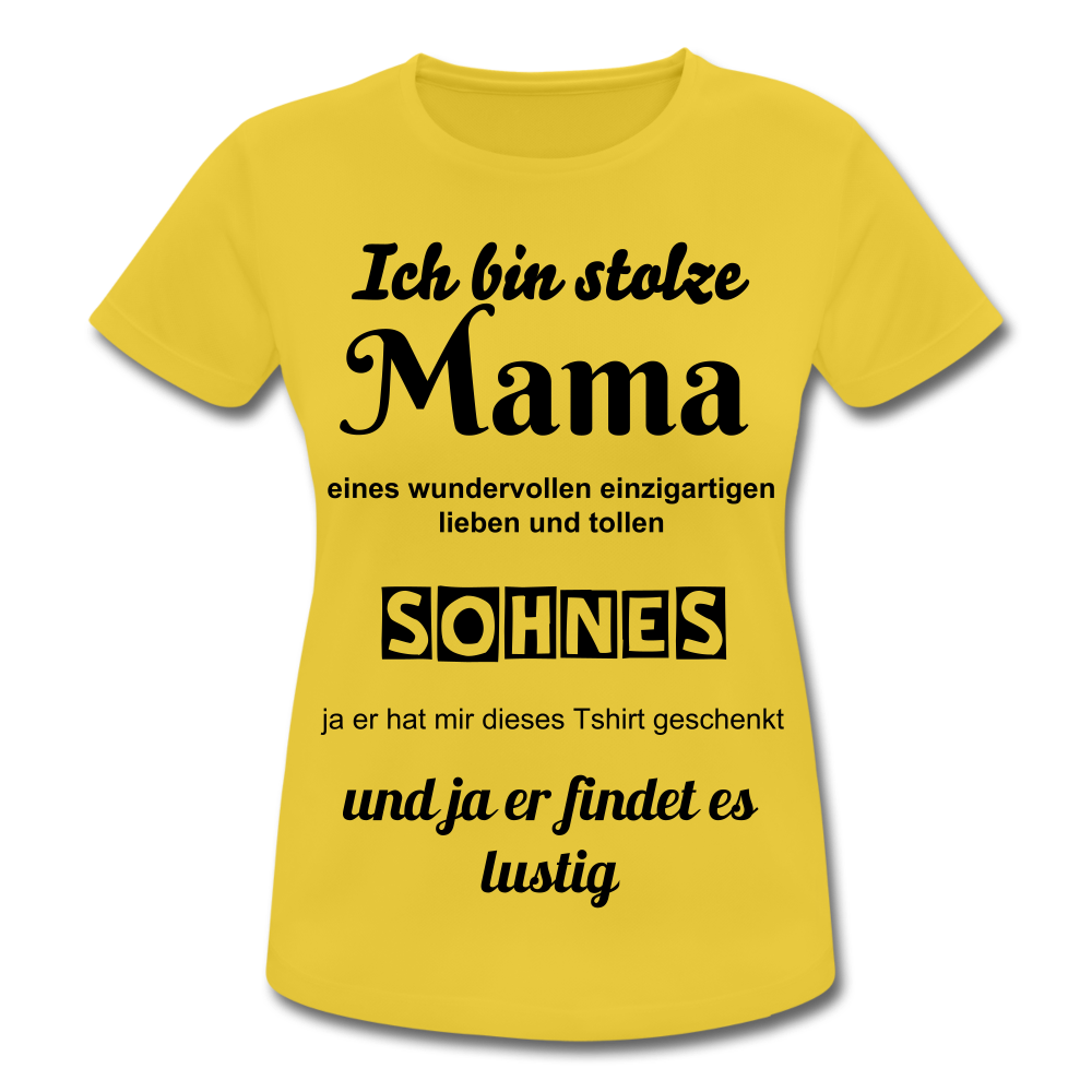 Damen Frauen T-Shirt atmungsaktiv stolze Mama - Sohn lustiger Spruch - Sonnengelb