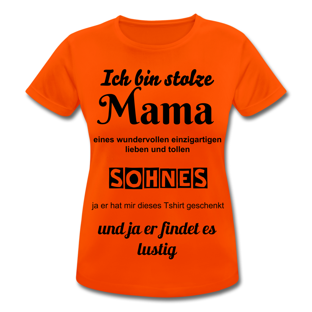 Damen Frauen T-Shirt atmungsaktiv stolze Mama - Sohn lustiger Spruch - Neonorange