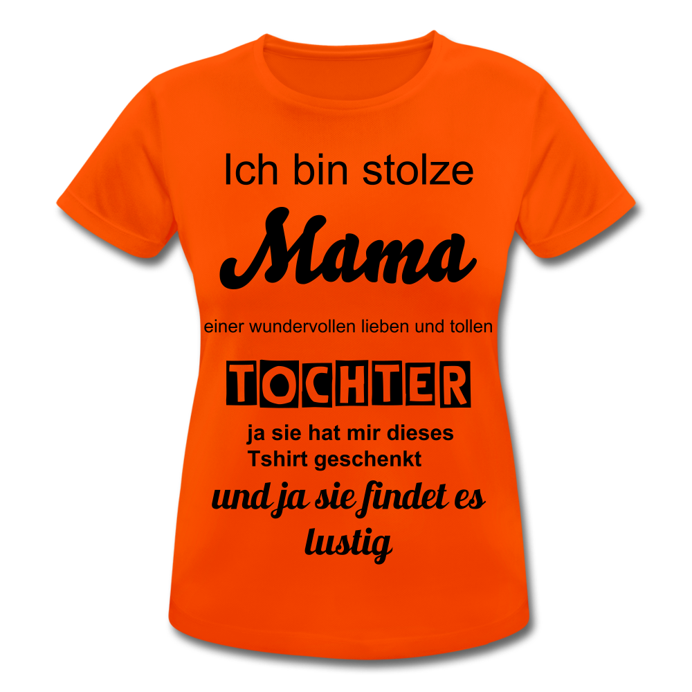 Damen Frauen T-Shirt atmungsaktiv stolze Mama - Tochter - Neonorange