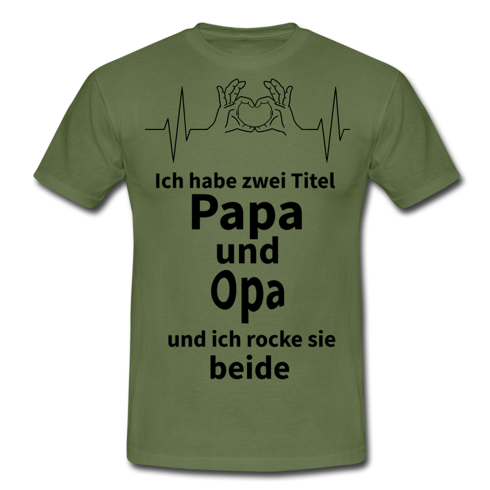 Herren Männer T- Shirt Papa und Opa - Militärgrün