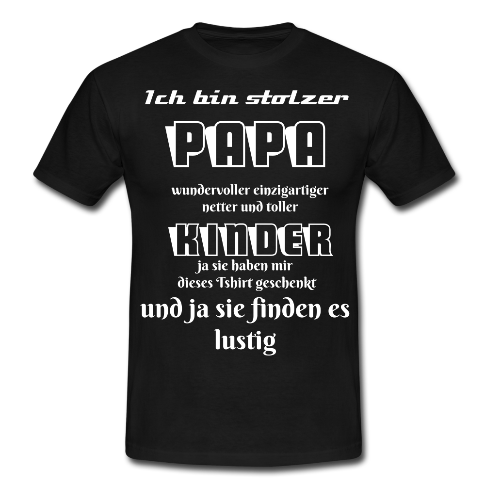 Herren Männer T-Shirt stolzer Papa Kinder lustiger Spruch - Schwarz