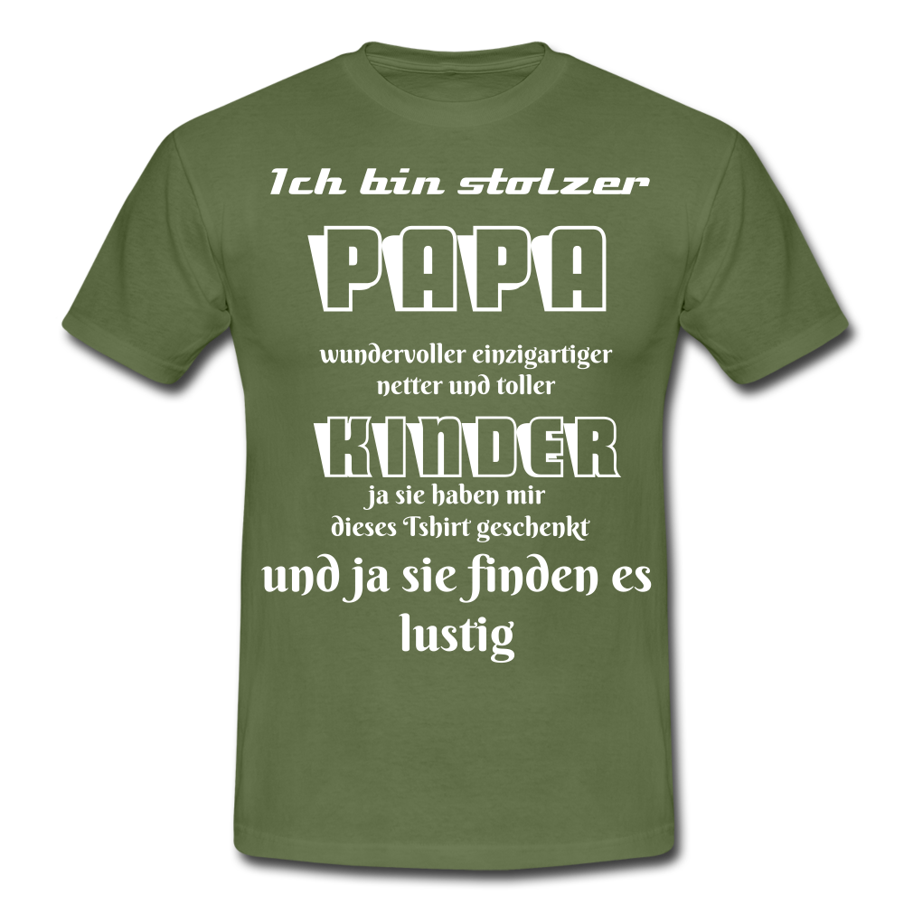 Herren Männer T-Shirt stolzer Papa Kinder lustiger Spruch - Militärgrün