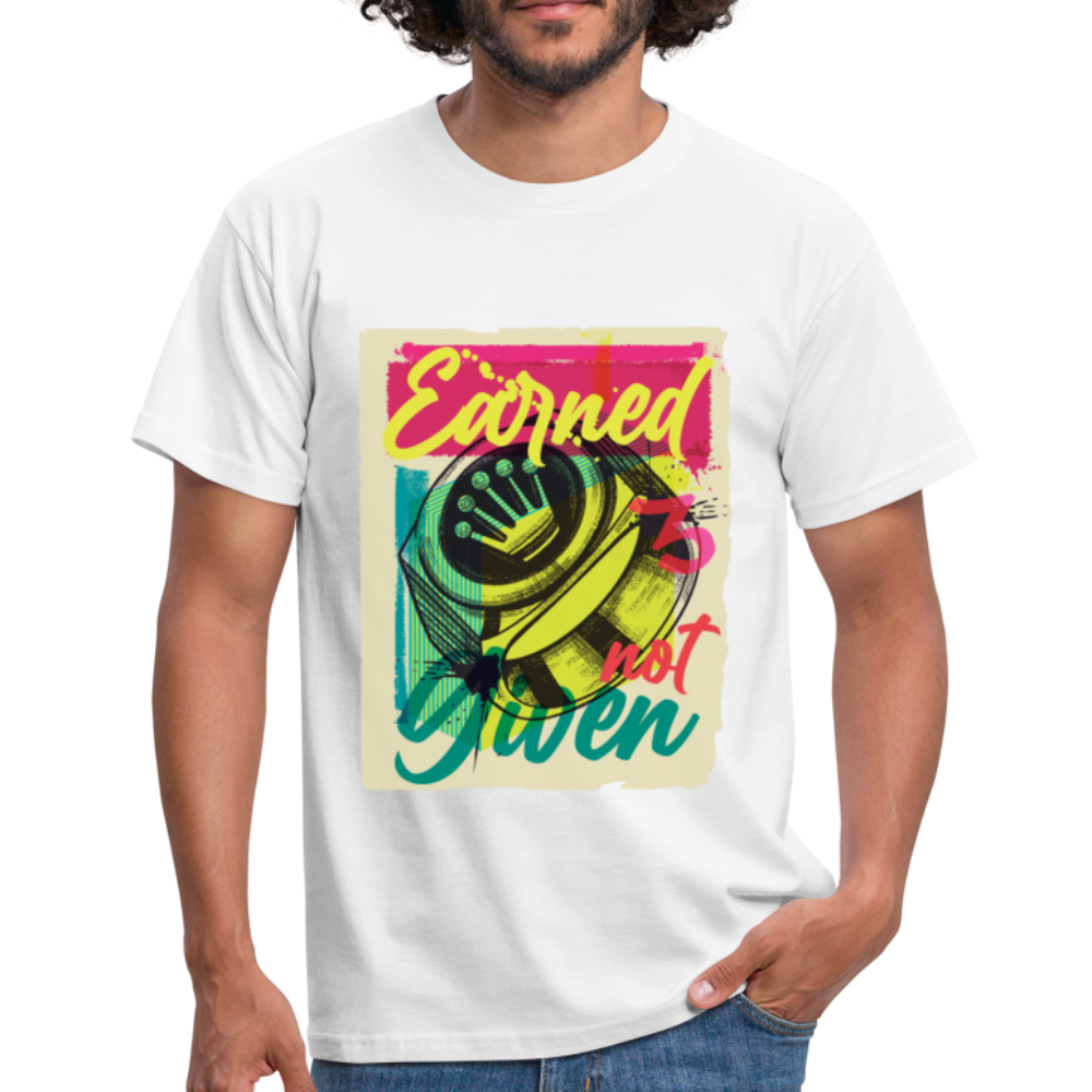 Herren - Männer T-Shirt Earned not Given - Weiß
