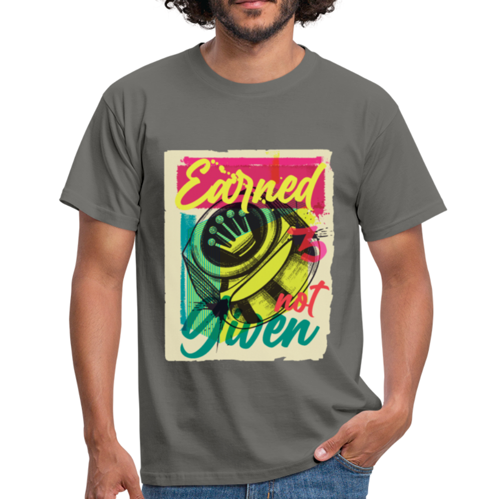 Herren - Männer T-Shirt Earned not Given - Graphit