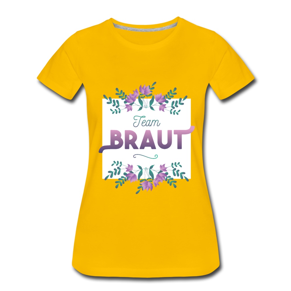 Damen - Frauen Premium T-Shirt Team Braut - Sonnengelb