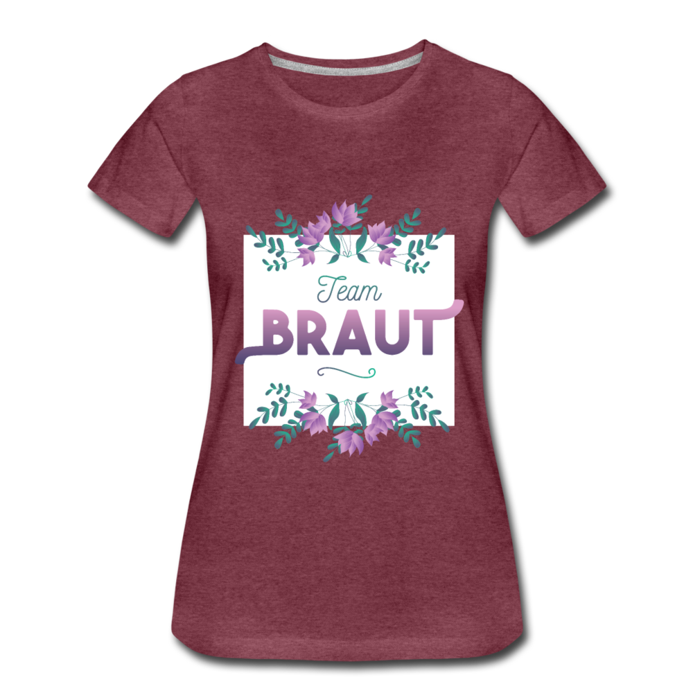 Damen - Frauen Premium T-Shirt Team Braut - Bordeauxrot meliert