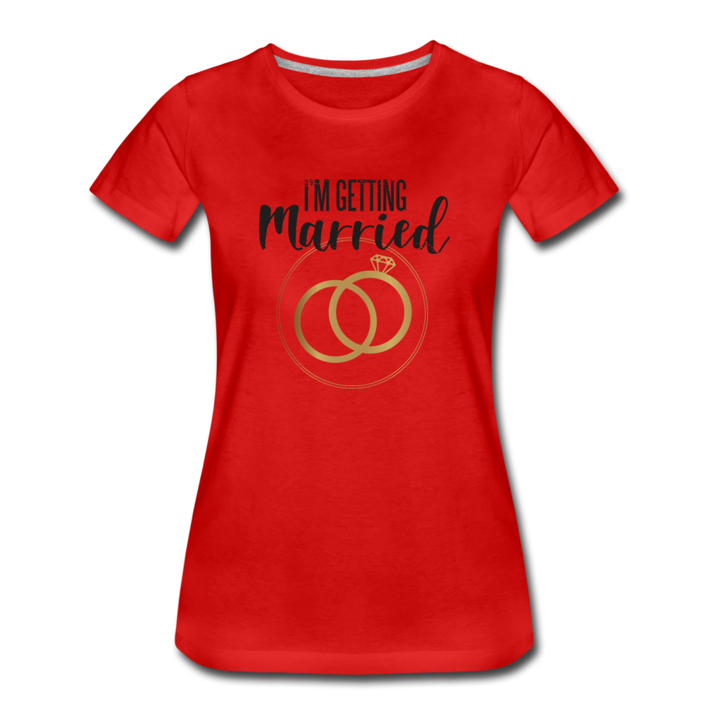 Damen Frauen Premium T-Shirt T-Shirt I´m getting Married - Hochzeit - Rot