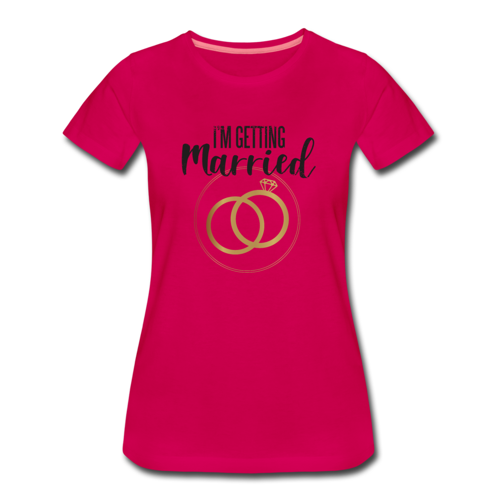 Damen Frauen Premium T-Shirt T-Shirt I´m getting Married - Hochzeit - dunkles Pink