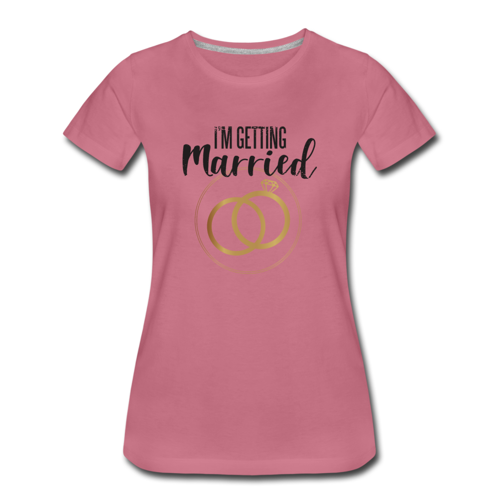 Damen Frauen Premium T-Shirt T-Shirt I´m getting Married - Hochzeit - Malve