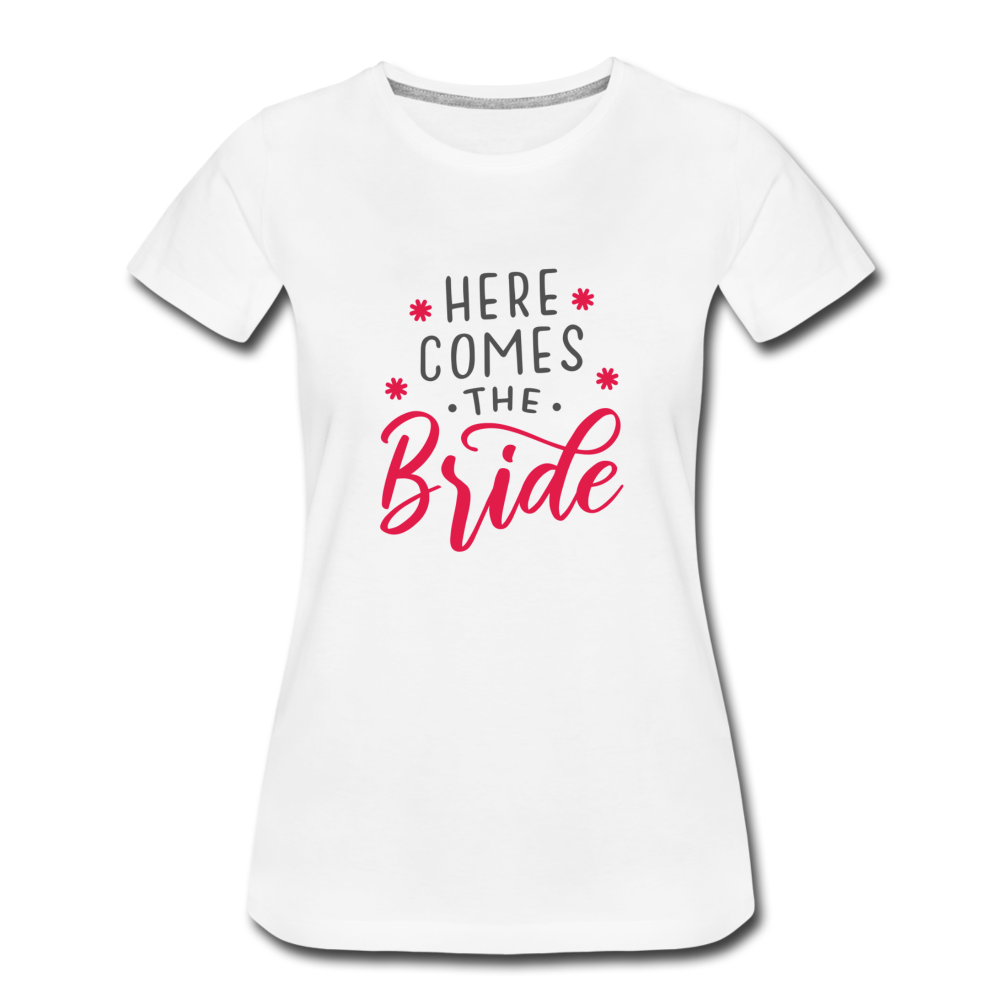 Damen - Frauen Premium T-Shirt Here comes the Bride- Hochzeit - Weiß