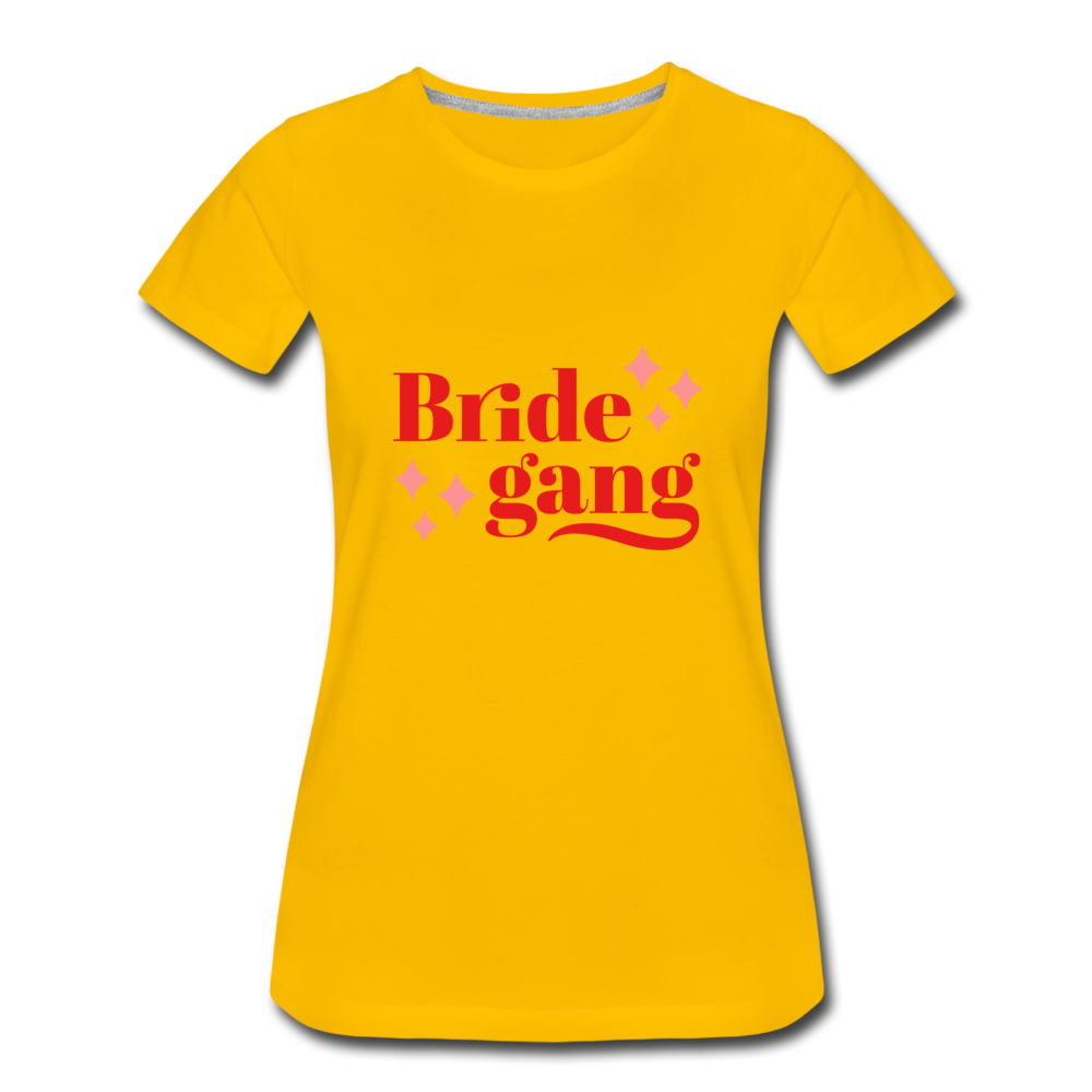 Damen - Frauen Premium T-Shirt Bride gang - Hochzeit - Sonnengelb