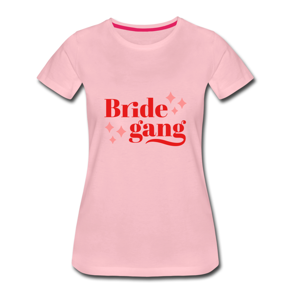 Damen - Frauen Premium T-Shirt Bride gang - Hochzeit - Hellrosa