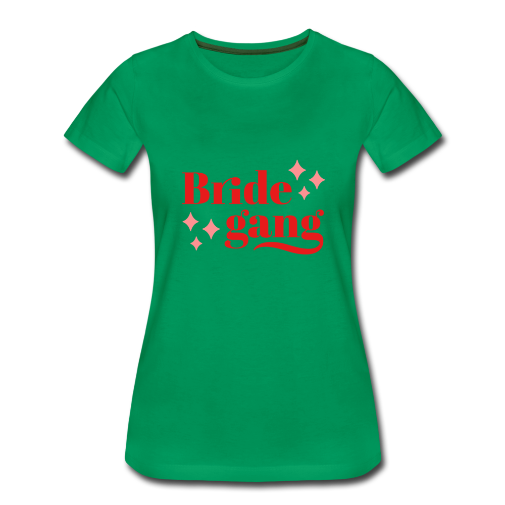 Damen - Frauen Premium T-Shirt Bride gang - Hochzeit - Kelly Green