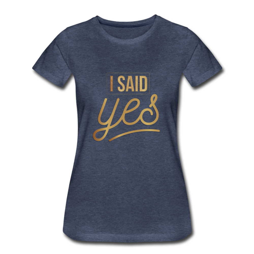 Damen - Frauen Premium T-Shirt I said yes - Hochzeit - Blau meliert