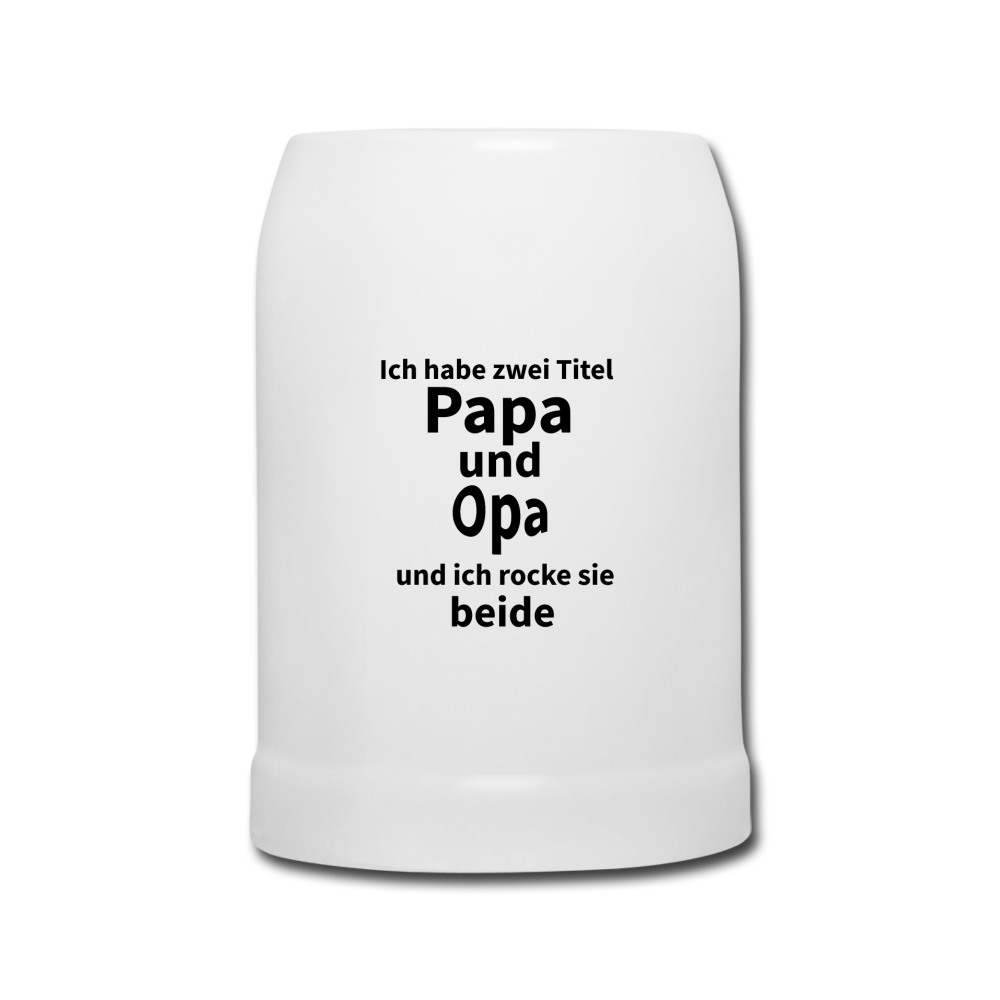 Bierkrug Ich habe zwei Titel Papa und Opa und ich rocke sie beide - Weiß