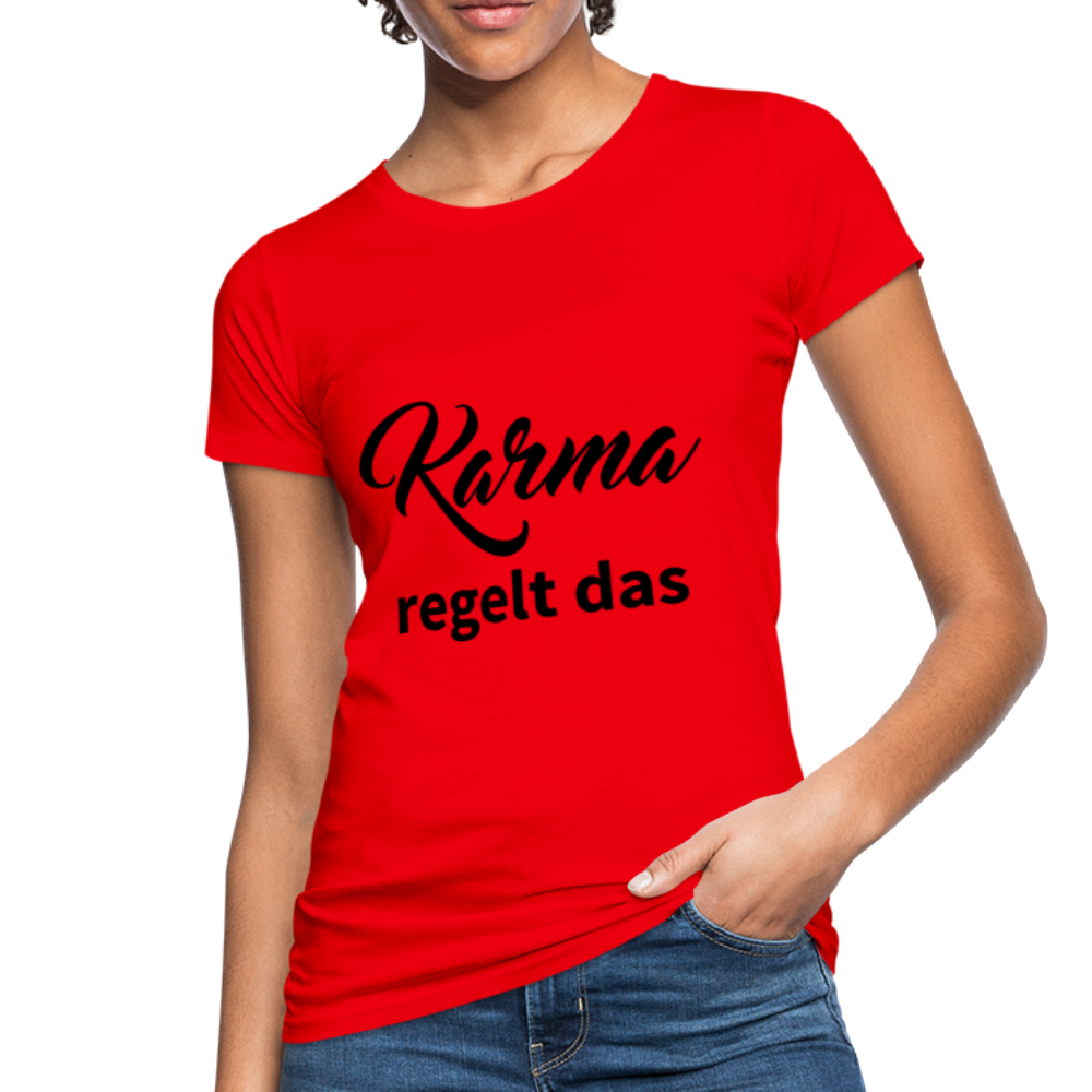 Damen - Frauen Bio-T-Shirt Karma regelt das - Rot