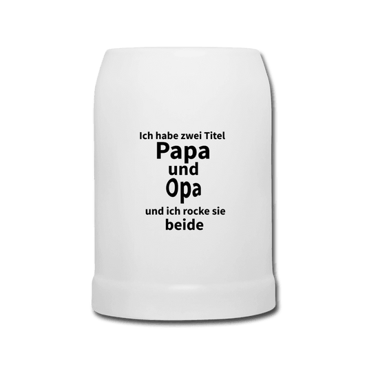 Bierkrug Ich habe zwei Titel Papa und Opa und ich rocke sie beide - Online Kaufhaus München