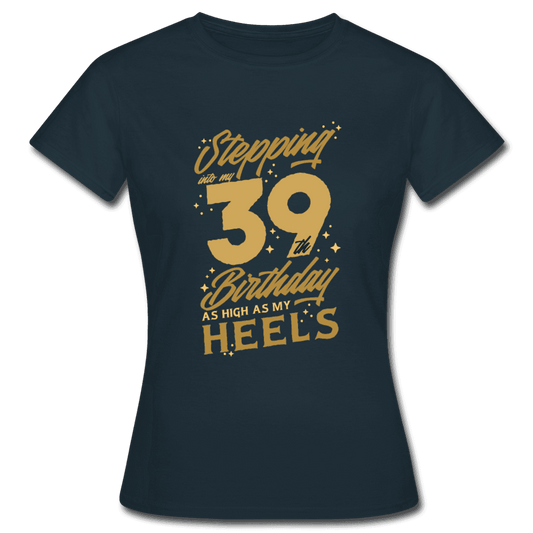 Damen Frauen T-Shirt 39. Geburtstag - Online Kaufhaus München