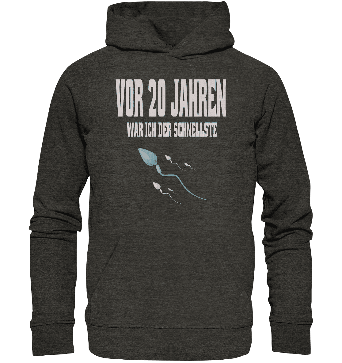 Vor 20. Jahren war ich der schnellste , Lustiger Spruch - Organic Hoodie - Online Kaufhaus München