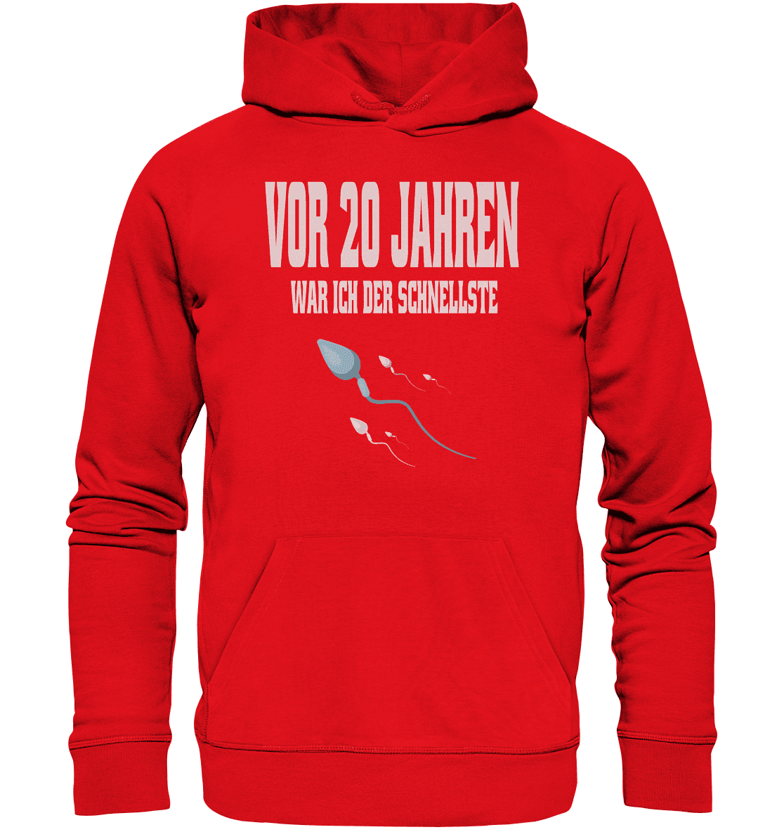 Vor 20. Jahren war ich der schnellste , Lustiger Spruch - Organic Hoodie - Online Kaufhaus München